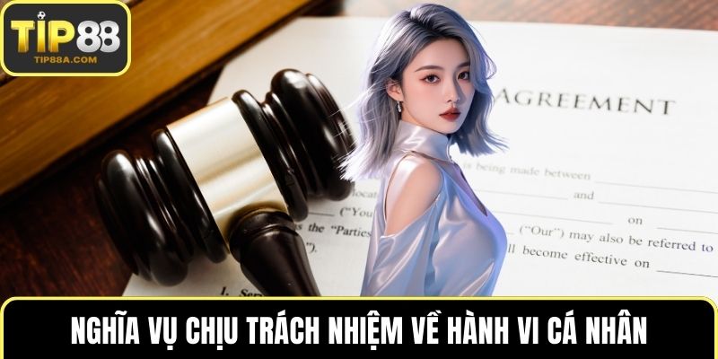 Nghĩa vụ chịu trách nhiệm về hành vi cá nhân