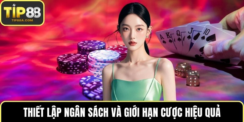 Thiết lập ngân sách và giới hạn cược hiệu quả